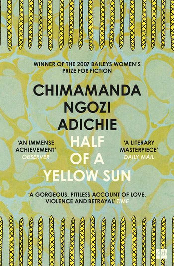Half of a Yellow Sun - Chimamanda Ngozi Adichie
