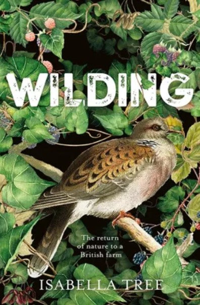Wilding - Isabella Tree