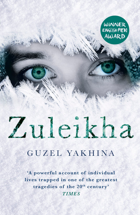 Zuleikha - Guzel Yakhina