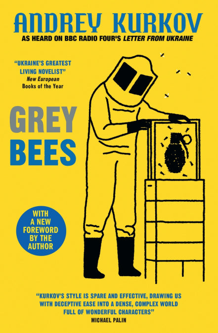 Grey Bees - Andrey Kurkov