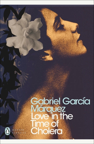 Love in the Time of Cholera - Gabriel García Márquez