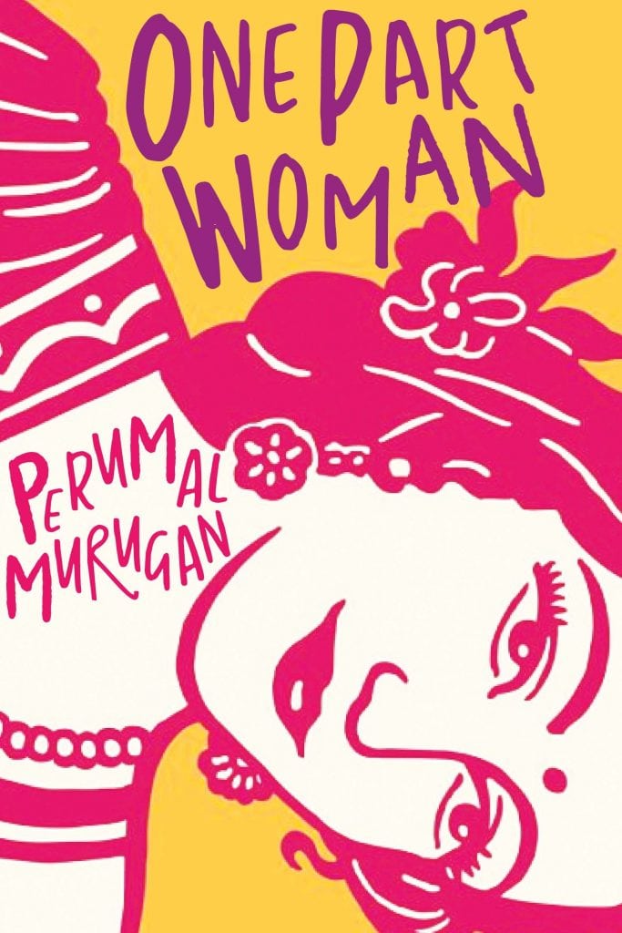One Part Woman - Perumal Murugan
