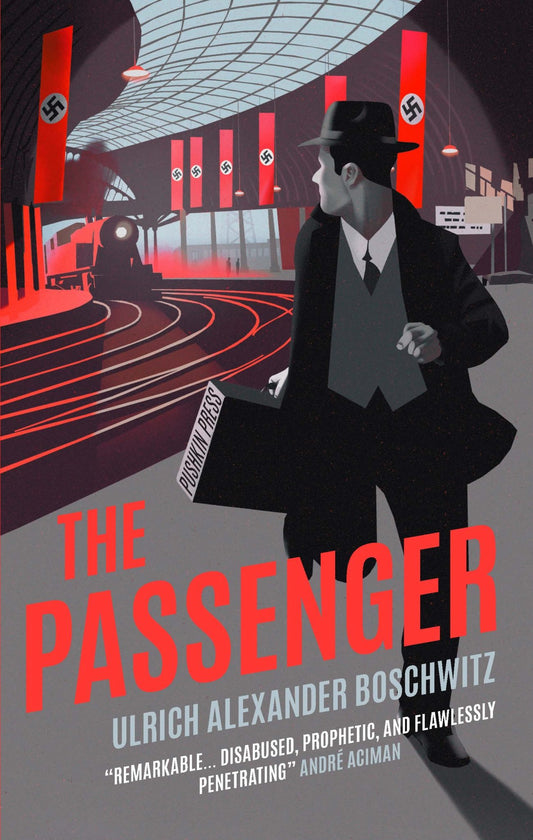 The Passenger - Ulrich Alexander Boschwitz