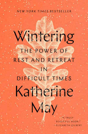 Wintering - Katherine May